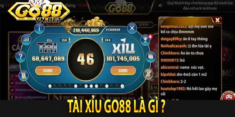 Tài xỉu go88 là gì ? 