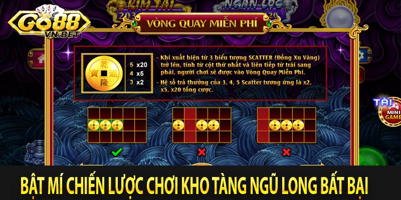 Bật mí chiến lược chơi kho tàng ngũ long bất bại 