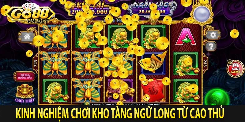 Kinh nghiệm chơi Kho Tàng Ngữ Long từ cao thủ